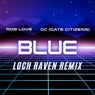 Blue (Loch Raven Remix)