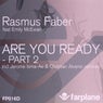 Are You Ready - Part 2