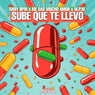 Sube Que Te Llevo (Extended)