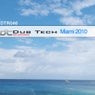 Dub Tech Miami 2010