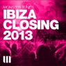 Monster Tunes - Ibiza Closing 2013