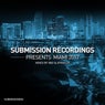 Submission Recordings Presents:Miami2017