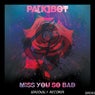 Miss You so Bad (Intro Ade Mix)