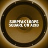 Square On Acid