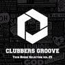 Clubbers Groove : Tech House Selection Vol.25