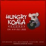 Hungry Koala On Air 012, 2020