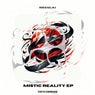 Mistic Reality EP
