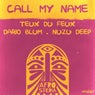 Call My Name