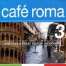 Café Roma 3