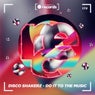 Do It To The Music
