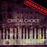 Critical Choice Remixes, Pt. 2