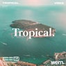 Tropical Vibes 2021