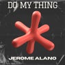 Do My Thing