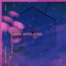 Look Into Eyes - Extended Mix