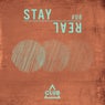 Stay Real #08
