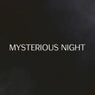 Mysterious Night