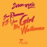It's You Girl / My Walkman
