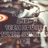 50 Deep and Tech House Tunes Summer 2017