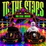 To The Stars