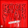 Rockstar (Festival Edit) [Extended Mix]