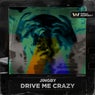 Drive Me Crazy (Extended Mix)