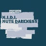 Mute Darkness