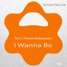 I Wanna Be