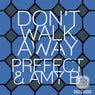 Don't Walk Away EP