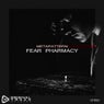 Fear Pharmacy