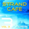 Strand Cafe, Vol. 3