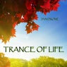 Trance Of Life