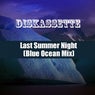 Last Summer Night (Blue Ocean Mix)