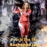 Touch the Sky