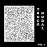 Trogg Modal, Vol. 1