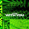 With You (Extended Mix)