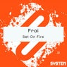 Set On Fire - Single