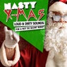 Nasty X-Mas (Loud & Dirty Sounds For A Not So Silent Night)