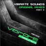 Vibrate Sounds - Original Mixes Part 2