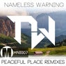 Nameless Warning Peaceful Places The Remixes