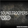 Sound Troopers Volume 9