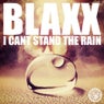 I Can't Stand The Rain