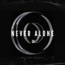 Never Alone