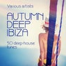 Autumn Deep Ibiza (50 Deep-House Tunes)