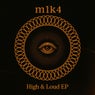 High & Loud