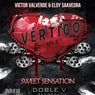 Vértigo, Vol. 2 (Sweet Sensation)