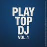 Play Top DJ, Vol. 1