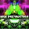 High Destruction: Vol. 1