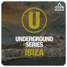 Underground Series Ibiza Pt. 4