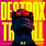 DJ (feat. Treboll, Destro5)