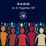 In It Together EP